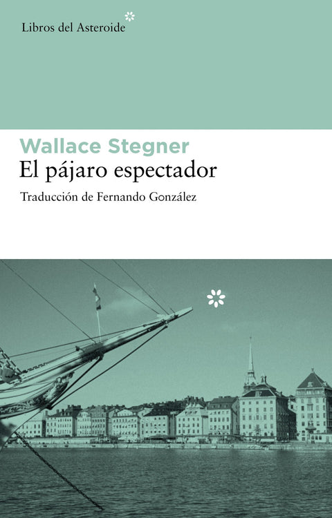  El pájaro espectador 