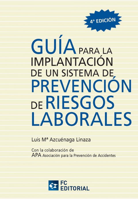  Guia Para Implantacion Sistema Prev.Riesgos Laborales (4ª) 