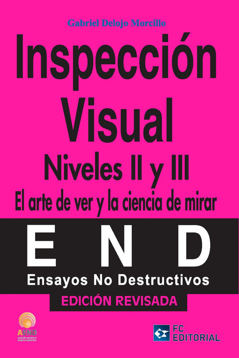  Inspeccion Visual. Niveles Ii-Iii (Ed.Revisada) 