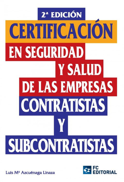  Certif.En Seguridad Y Salud Empresas Contratistas Subcontra 