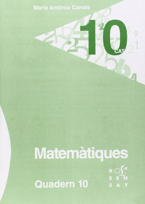  Matemàtiques. Quadern 10 