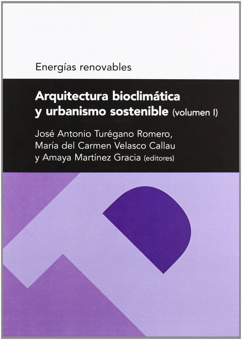  ARQUITECTURA BIOCLIMÁTICA Y URBANISMO SOSTENIBLE 