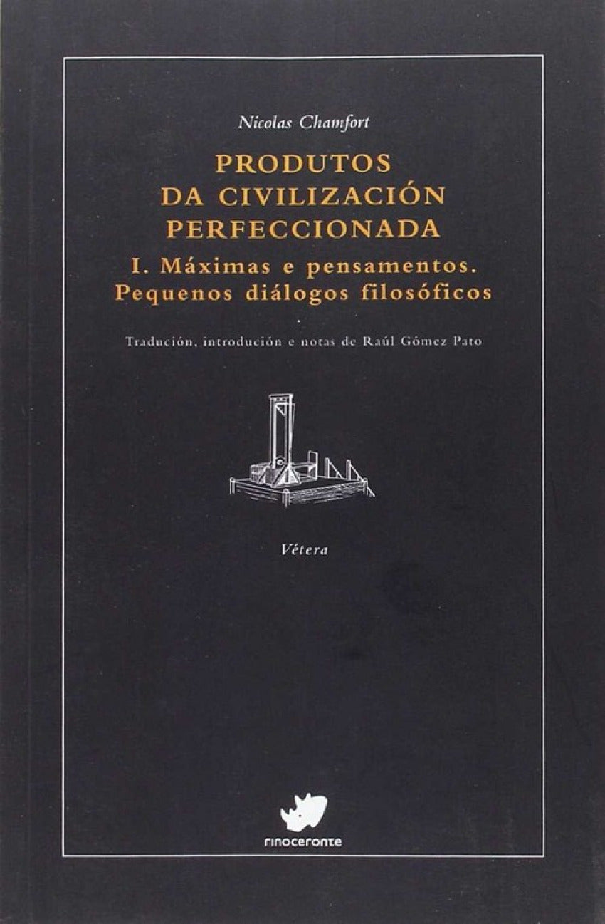  Produtos da civilización perfeccionada 