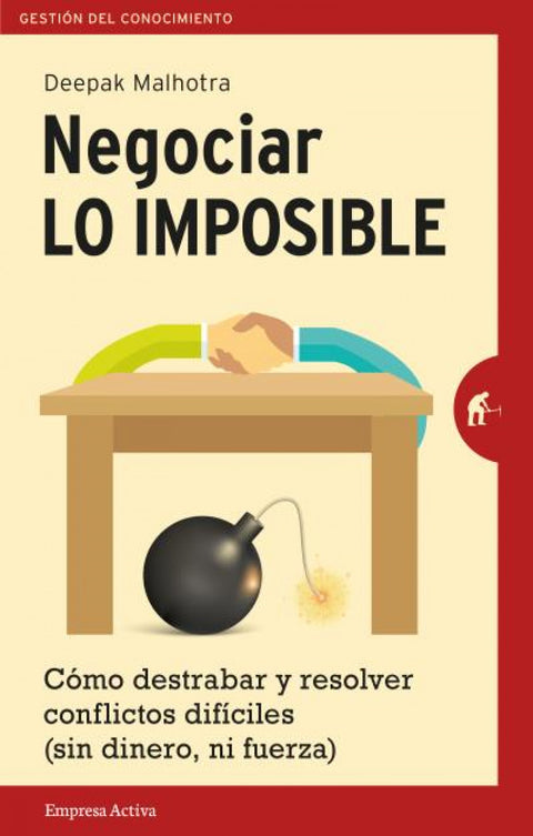  Negociar lo imposible: gestión del conocimiento 