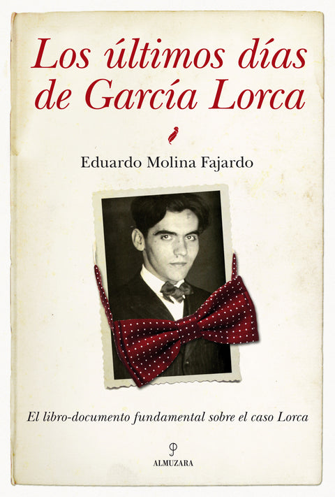  Los últimos días de García Lorca 