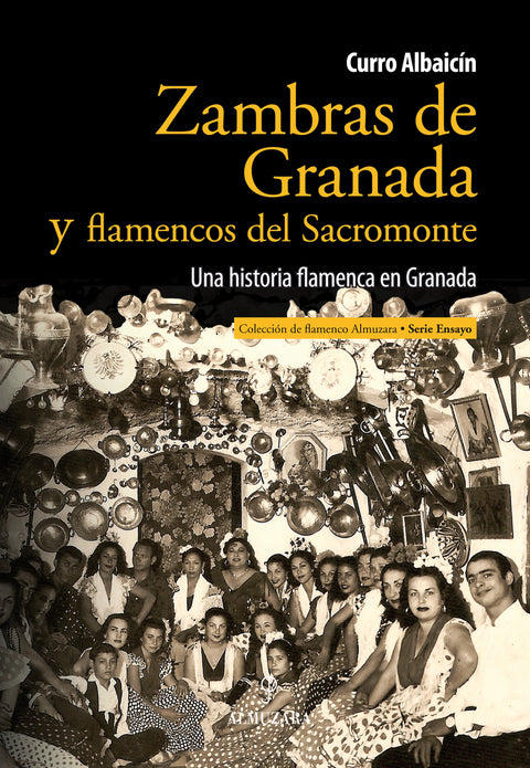  Zambras de Granada y flamencos del Sacromonte 