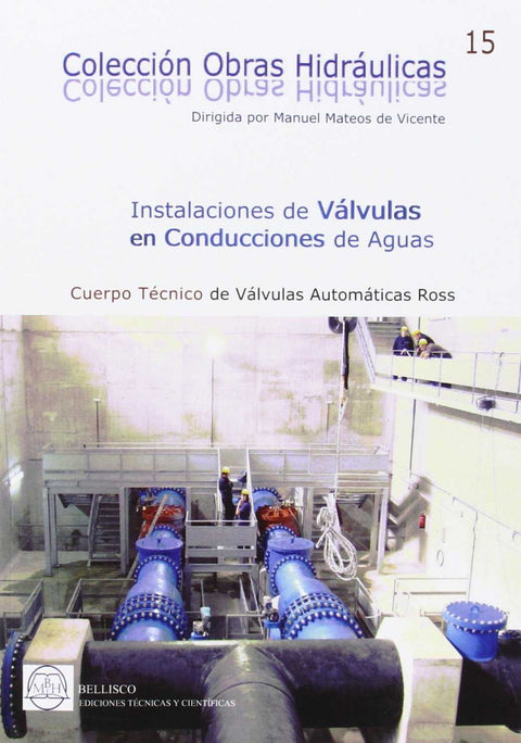  INSTALACIONES DE VÁLCULAS EN CONDUCCIONES DE AGUA 