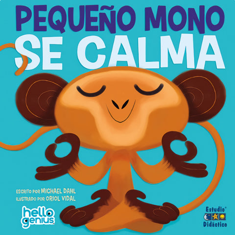 PEQUEÑO MONO SE CALMA- LIBRO EDUCATIVO 