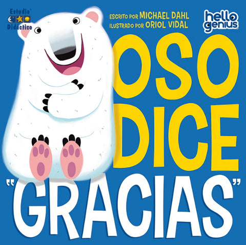  OSO DICE 'GRACIAS'- LIBRO EDUCATIVO 