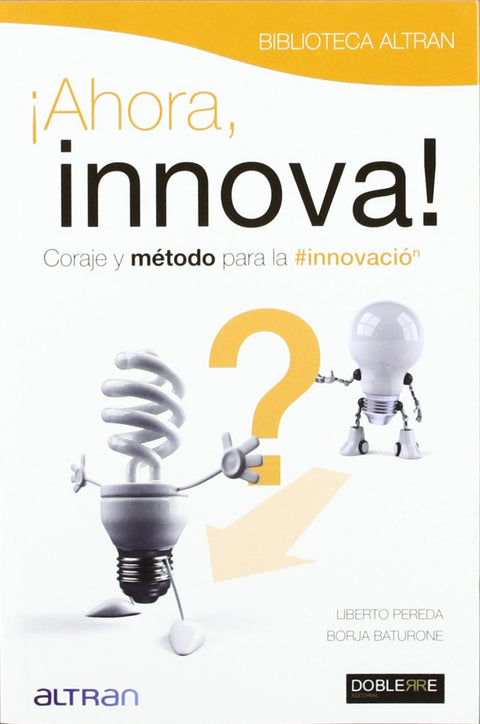  AHORA, INNOVA 