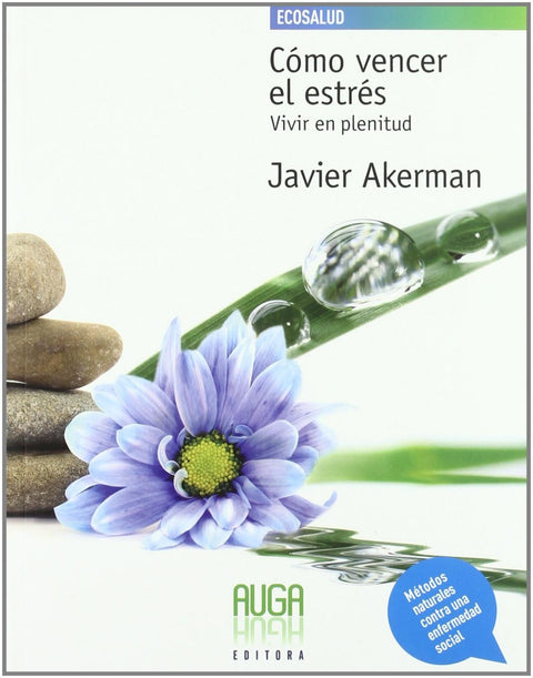  Cómo vencer el estrés 