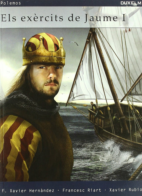  ELS EXERCITS DE JAUME I EL CONQUERIDOR 