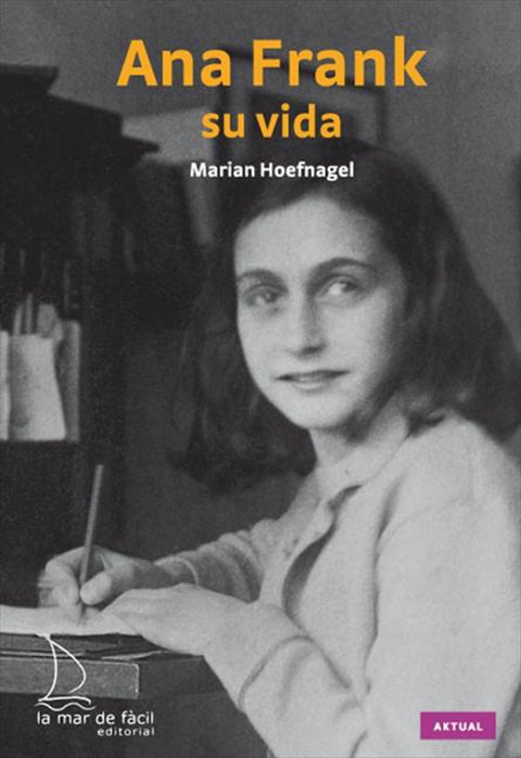  ANA FRANK, SU VIDA 