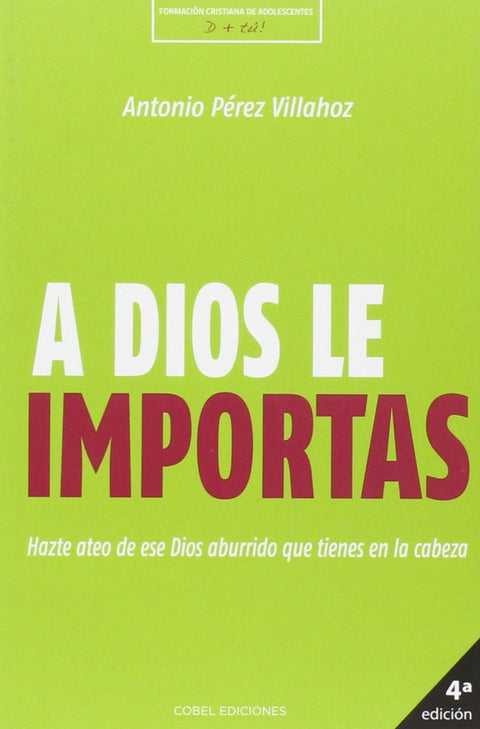  A dios le importas 
