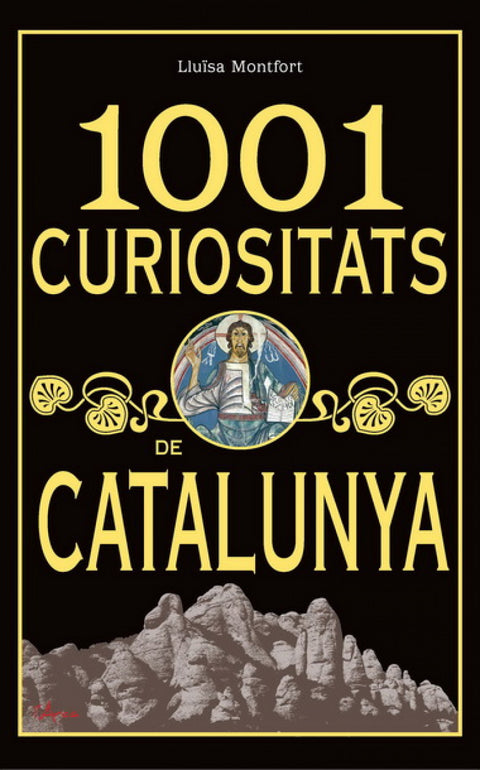  1001 curiositats de Catalunya 