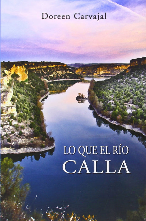  Lo que el río calla 