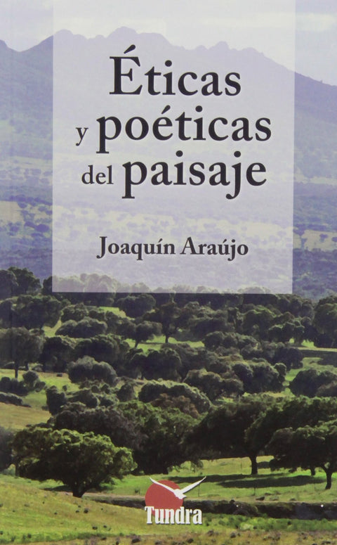  ETICAS Y POETICAS DEL PAISAJE 
