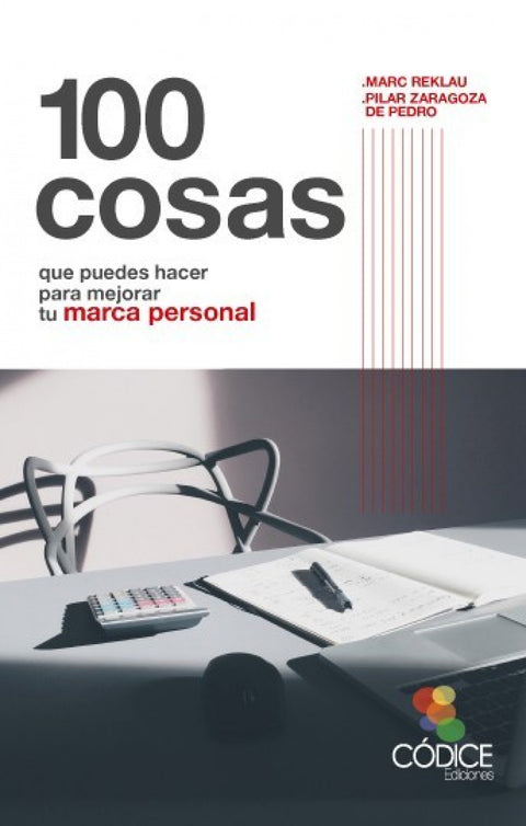  100 Cosas que puedes hacer para mejorar tu marca personal 