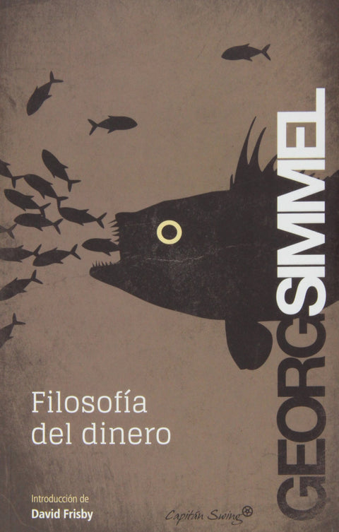  FILOSOFíA DEL DINERO 