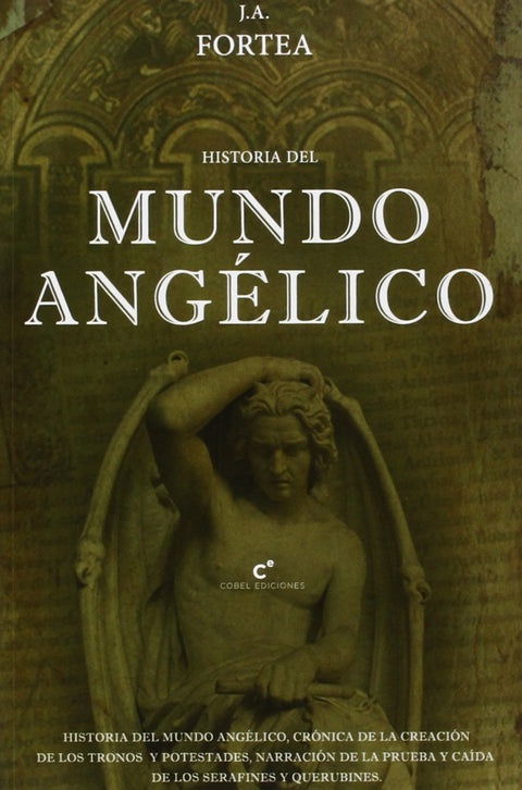  HISTORIA DEL MUNDO ANGÉLICO 