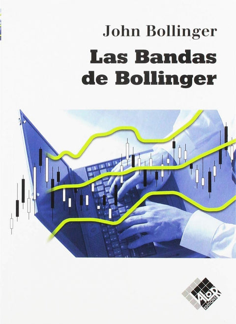  Las bandas de Bollinger 