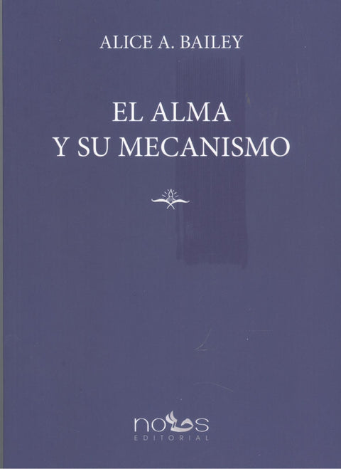  EL ALMA Y SU MECANISMO 