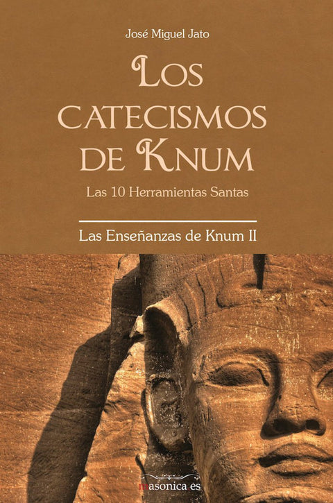  Los Catecismos de Knum. Las 10 Herramientas Santas 