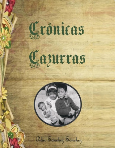  Crónicas Cazurras 