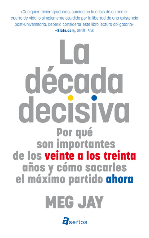  La década decisiva 