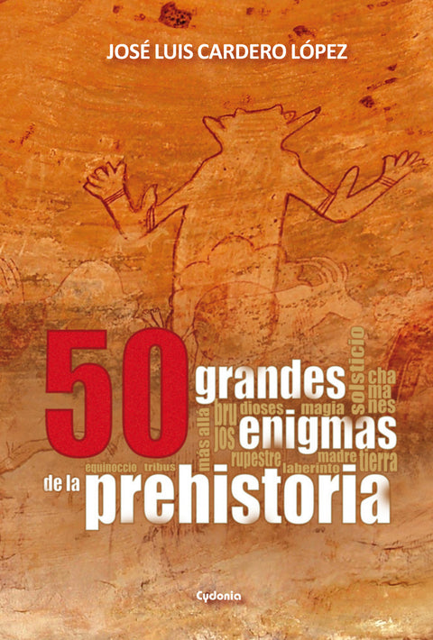  50 grandes enigmas de la prehistoria 