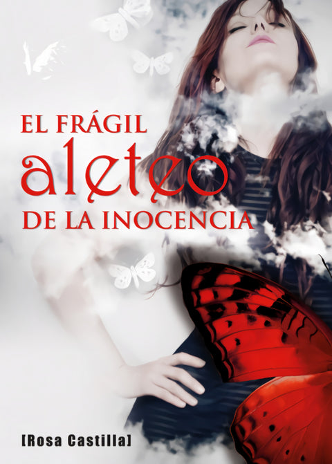  El frágil aleteo de la inocencia 