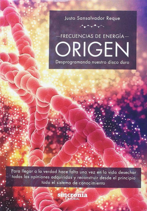  ORIGEN -FRECUENCIAS DE ENERGÍA- 
