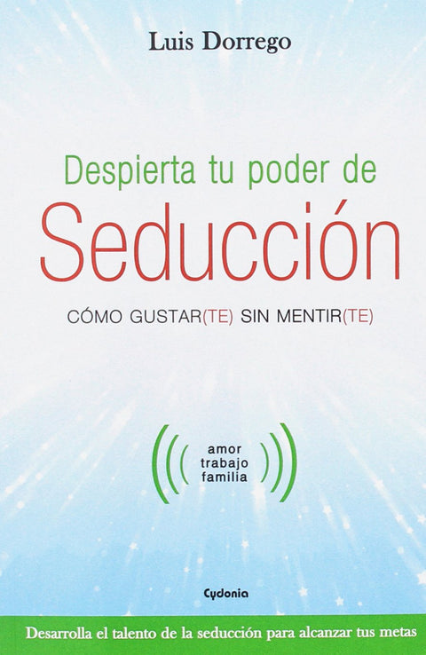  Despierta tu poder de seducción 
