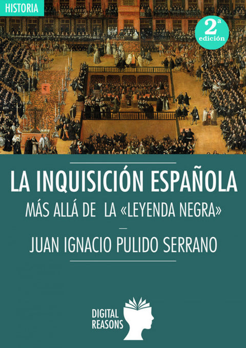  INQUISICIÓN ESPAÑOLA: MÁS ALLÁ DA LA LEYENDA NEGRA 