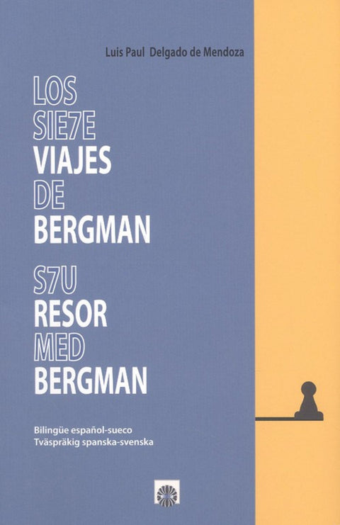  LOS SIETE VIAJES DE BERGMAN / S7U RESOR MED BERGMAN 