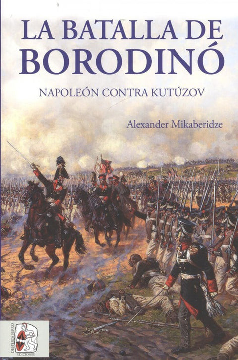  LA BATALLA DE BORODINÓ 