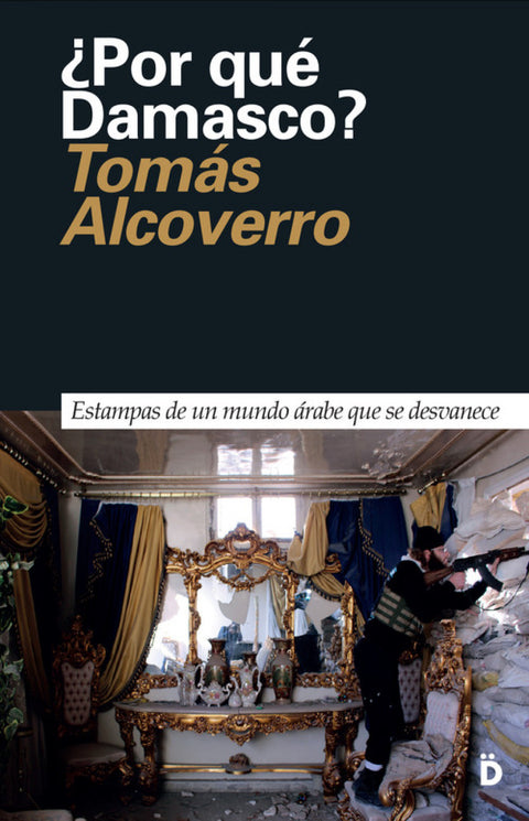  ¿Por qué Damasco? nº5 