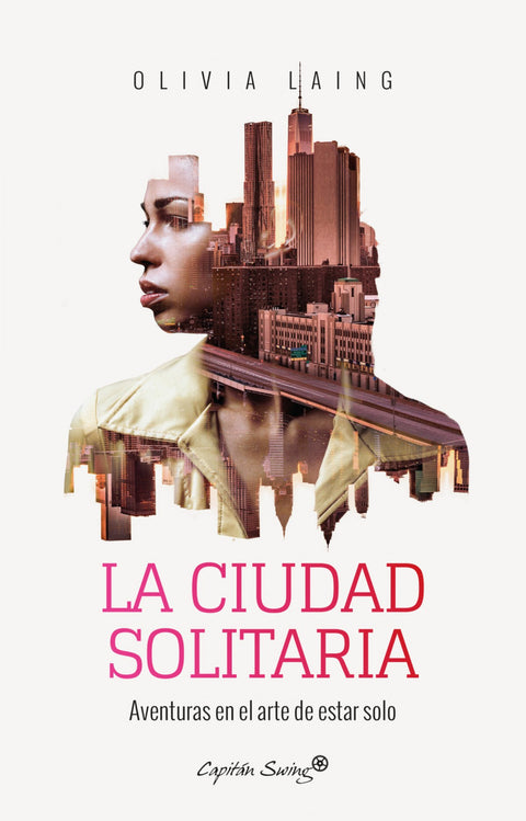  LA CIUDAD SOLITARIA 