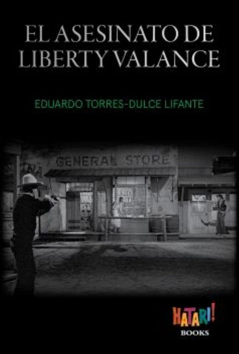  El asesinato de Liberty Valance 