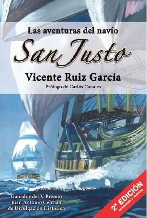  LAS AVENTURAS DEL NAVIO SAN JUSTO 