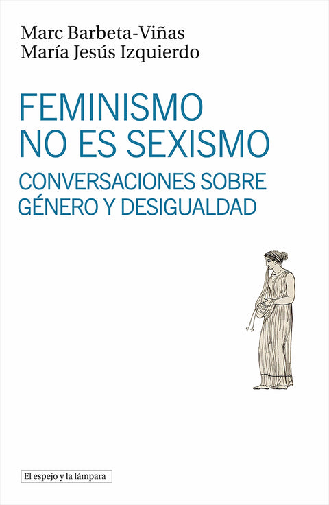  Feminismo no es sexismo 