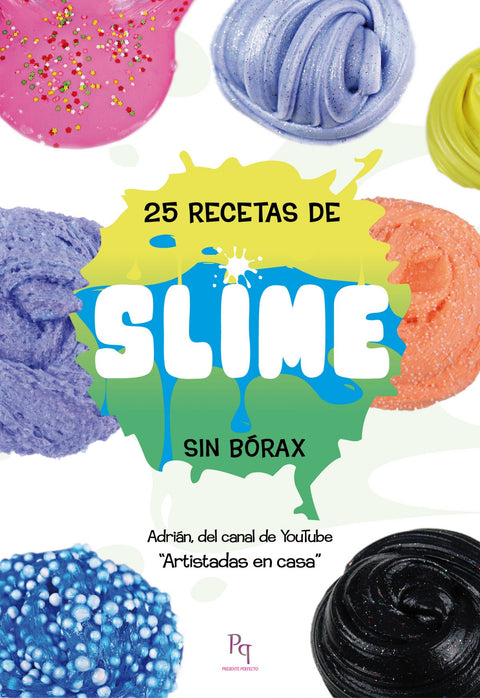  25 RECETAS DE SLIME 