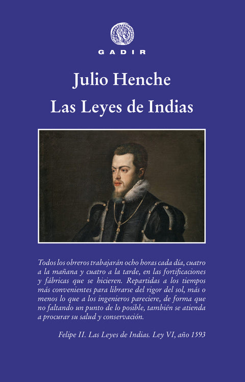  Las Leyes de Indias 