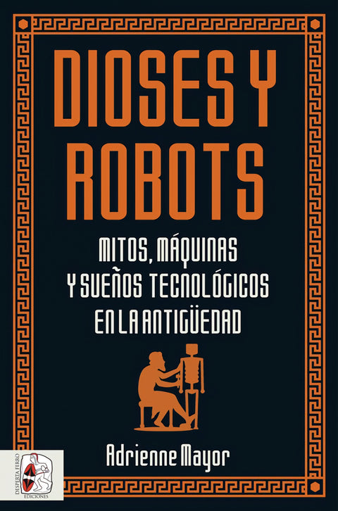  Dioses y robots 
