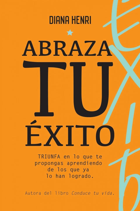  Abraza tu éxito 