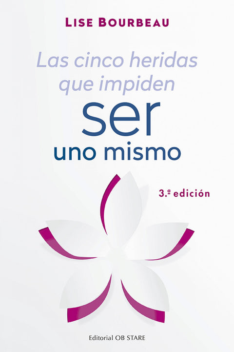  CINCO HERIDAS QUE IMPIDEN SER UNO MISMO, LAS ( N.E.) 