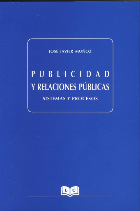  Publicidad y relaciones públicas. 