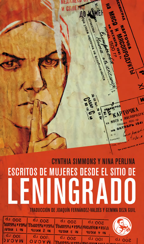  Escritos de mujeres desde el sitio de Leningrado 