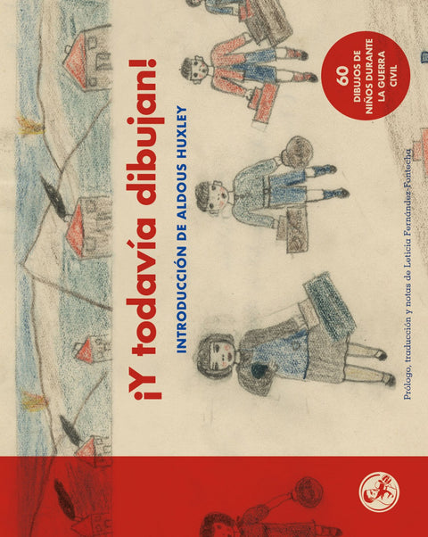  ¡Y TODAVÍA DIBUJAN! 