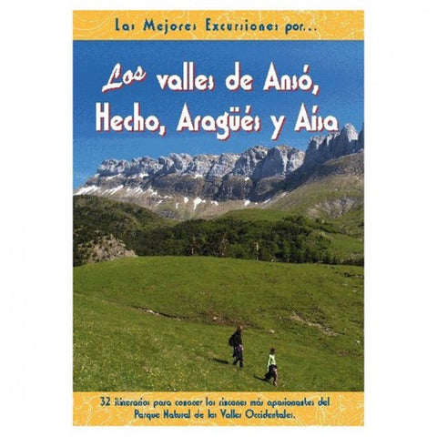  Los valles de Ansó, Hecho, Aragüés y Aísa 